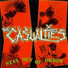 The Casualties - Stay Out Of Order