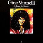 Gino Vannelli - A Pauper In Paradise (Vinyl)