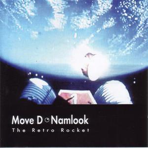 Move D & Namlook III: The Retro Rocket