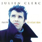 Julien Clerc - Ce N'est Rien