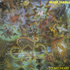 Mark Farina - To My Heart (VLS)