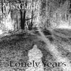Mistguide - Lonely Years (EP)