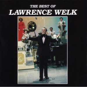The Best Of Lawrence Welk CD2