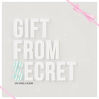 Secret - Gift From Secret