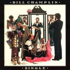 Bill Champlin - Single (Vinyl)