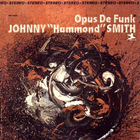 Johnny Hammond - Opus De Funk (Vinyl)