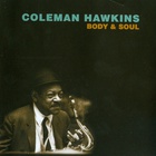 Coleman Hawkins - Body And Soul Vinyl)