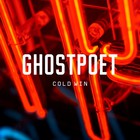 Ghostpoet - Cold Win (EP)