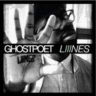 Ghostpoet - Liiines (EP)