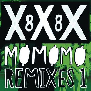 Xxx 88 (Remixes 1) (EP)