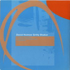 David Holmes - Gritty Shaker CD2