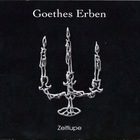 Goethes Erben - Zeitlupe CD1