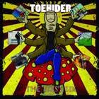 Toehider - The First Six CD1