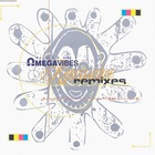 Omega Vibes - Renaissance Remixes (MCD)