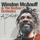Winston Mcanuff - A Drop (With The Bazbaz Orchestra)
