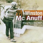 Winston Mcanuff - What A Man A Deal With