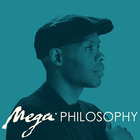 Mega Philosophy