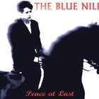 The Blue Nile - Peace At Last (Deluxe Edition) CD1