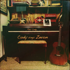 Cody Sings Zevon