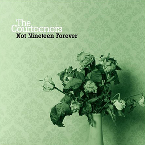 Not Nineteen Forever (EP)