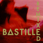 Bastille - Remixed