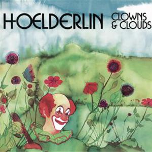 Clowns & Clouds (Remastered 2007)