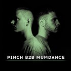 Pinch B2B Mumdance