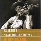 Clarence "Gatemouth" Brown - Live In New Orleans (Vinyl)