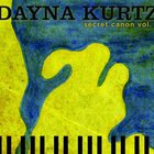 Dayna Kurtz - Secret Canon Vol. 1
