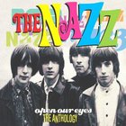 The Nazz - Open Our Eyes - The Anthology CD1