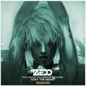 Stay The Night (The Remixes)