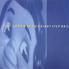The Superjesus - Eight Step Rail (EP)