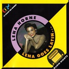 Lena Horne - Lena Goes Latin & Sings Your Requests