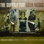 The Superjesus - Rock Music