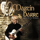 Martin Barre - Away With Words