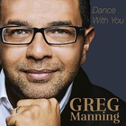 Greg Manning - Dance With You