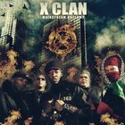 X-Clan - Mainstream Outlawz
