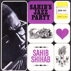 Sahib Shihab - Sahib's Jazz Party (Vinyl)