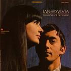 Ian & Sylvia - So Much For Dreaming (Vinyl)