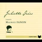 Juliette Gréco Chante Maurice Fanon