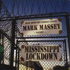 Mark Massey - Mississippi Lockdown