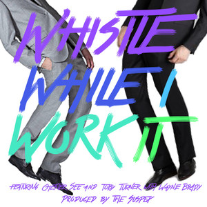 Whistle While I Work It (CDS)