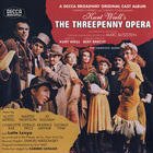 Kurt Weill - The Threepenny Opera