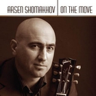 Arsen Shomakhov - On The Move