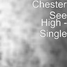 Chester See - High (CDS)
