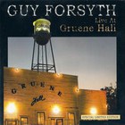 Guy Forsyth - Live At Gruene Hall