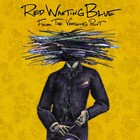 Red Wanting Blue - From The Vanishing Point