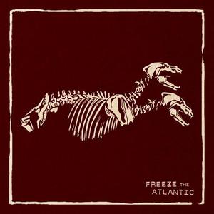 Freeze The Atlantic