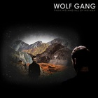 Wolf Gang - The King And All Of His Men (CDS)