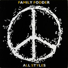 Family Fodder - All Styles (Vinyl)